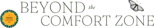 Beyond the Comfort Zone | Renée Eli, Ph.D. 