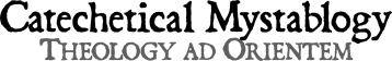 Catechetical Mystablogy