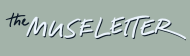 The Museletter
