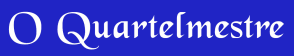O Quartelmestre