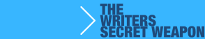The Writer's Secret Weapon
