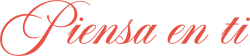 Piensa en ti