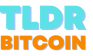 TLDR Bitcoin
