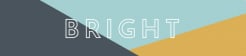 BRIGHT