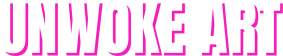 Unwoke Art