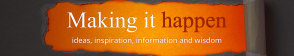 Making It Happen