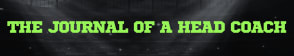 THE JOURNAL OF A HEAD COACH