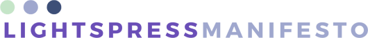 Lightspress Manifesto