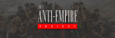 The Anti-Empire Project Newsletter