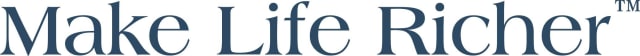 Make Life Richer™
