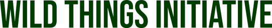 Wild Things Initiative