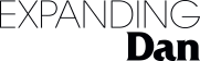 Expanding Dan