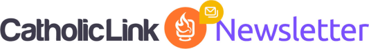 Catholic Link Newsletter