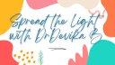 Spread the Light with Dr Devika B