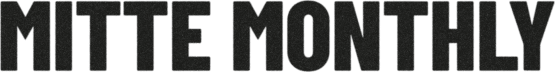 Mitte Monthly
