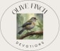Olive Finch Devotions
