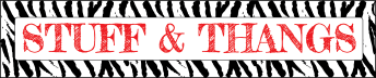 Stuff & Thangs from Xanaru