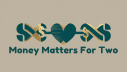 Money Matters For Two 