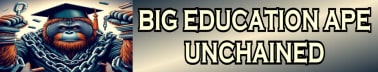 BIG EDUCATION APE UNCHAINED