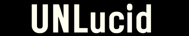 UNLucid
