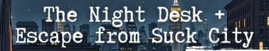 The Night Desk