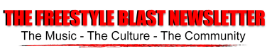 The Freestyle Blast Newsletter