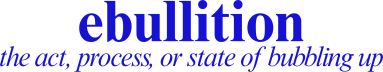 Ebullition