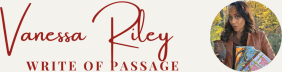 Vanessa Riley's Write of Passage