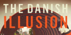 The Danish Illusion