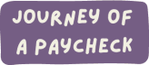Journey of a Paycheck