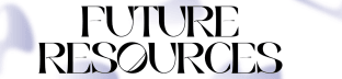 Future Resources