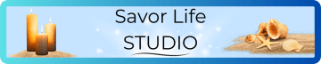 Savor Life Studio ~ Create, Connect, and Grow in Peace