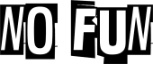 No Fun