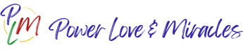 Power Love & Miracles