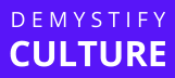 Demystify Culture