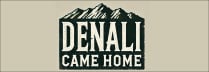 Denali Came Home!