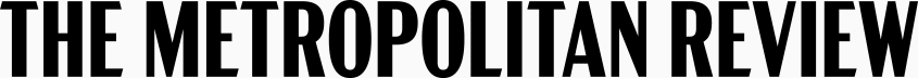 The Metropolitan Review