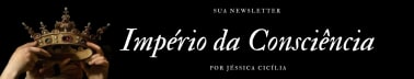 Império da Consciência