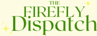 The Firefly Dispatch