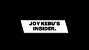 The Joy Kebu’s Insider