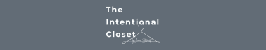 The Intentional Closet by Jaimi Stewart