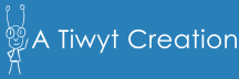 A Tiwyt Creation