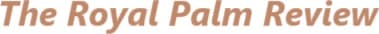 The Royal Palm Review 