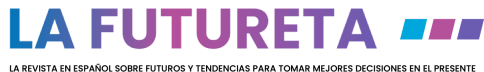 La Futureta - La Newsletter de Eduardo Toledo
