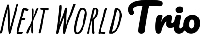 Next World Trio