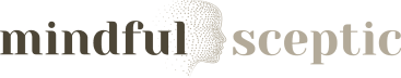Mindful Sceptic