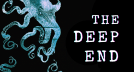 The Deep End