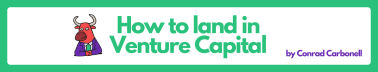 How to land in Venture Capital