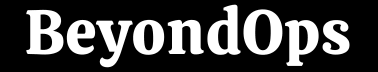 BeyondOps