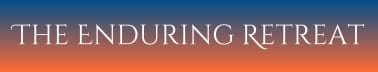The Enduring Retreat